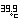 fRGb̉39.9